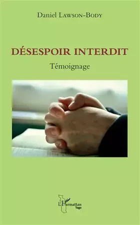 Couverture du produit · Désespoir interdit: Témoignage