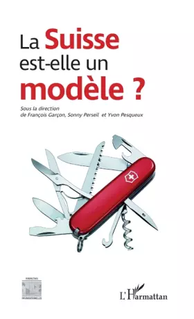 Couverture du produit · La Suisse est-elle un modèle ?