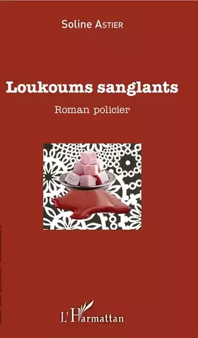 Couverture du produit · Loukoums Sanglants