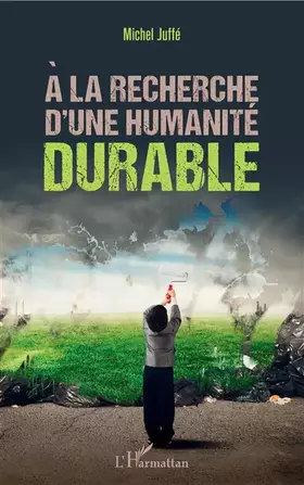 Couverture du produit · A la recherche d'une humanité durable