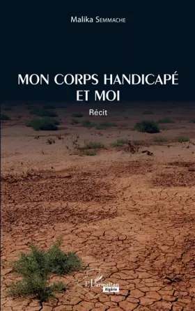 Couverture du produit · Mon corps handicapé et moi: Récit