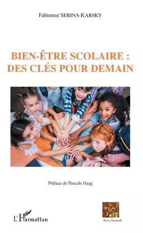 Couverture du produit · Bien-être scolaire : des clés pour demain