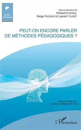 Couverture du produit · Peut-on encore parler de méthodes pédagogiques ?