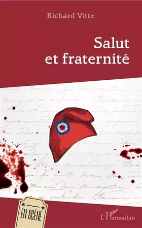 Couverture du produit · Salut et fraternité
