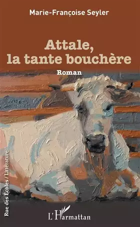 Couverture du produit · Attale, la tante bouchère