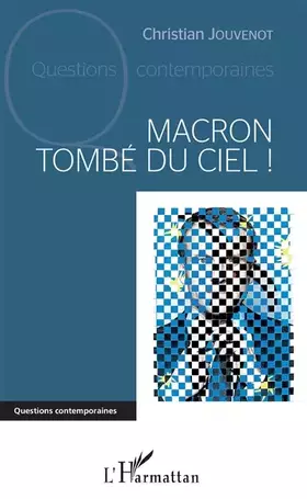 Couverture du produit · Macron tombé du ciel !