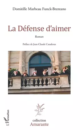 Couverture du produit · La Défense d'aimer