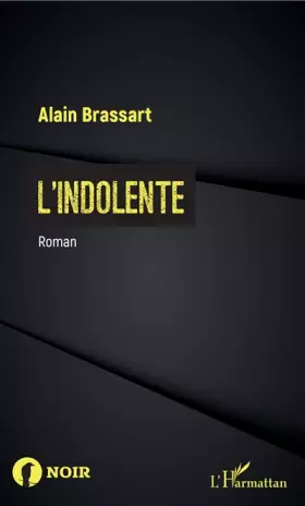 Couverture du produit · L'indolente