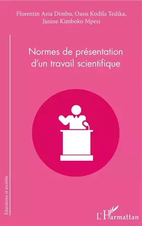 Couverture du produit · Normes de présentation d'un travail scientifique
