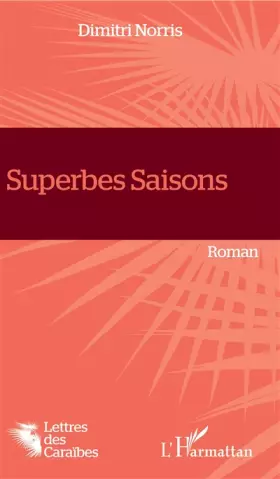 Couverture du produit · Superbes Saisons: Roman