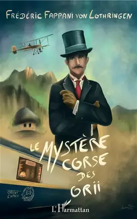 Couverture du produit · Le mystère corse des Orii
