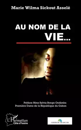 Couverture du produit · Au nom de la vie...