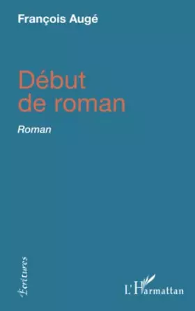 Couverture du produit · Début de roman: Roman