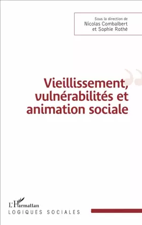 Couverture du produit · Vieillissement, vulnérabilité et animation sociale