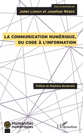 Couverture du produit · La communication numérique, du code à l'information