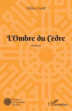 Couverture du produit · L'ombre du cèdre