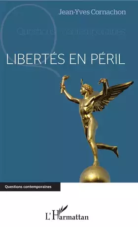 Couverture du produit · Libertés en péril