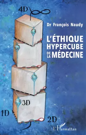 Couverture du produit · L'éthique hypercube de la médecine