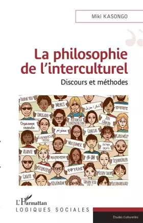 Couverture du produit · La philosophie de l'interculturel: Discours et méthodes