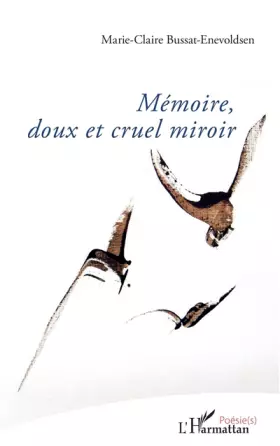 Couverture du produit · Mémoire, doux et cruel miroir