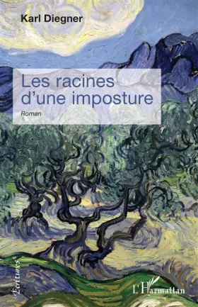 Couverture du produit · Les racines d'une imposture