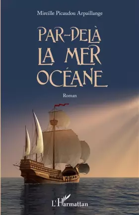 Couverture du produit · Par-delà la mer océane: Roman