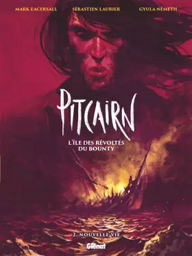 Couverture du produit · Pitcairn - L'île des Révoltés du Bounty - Tome 02