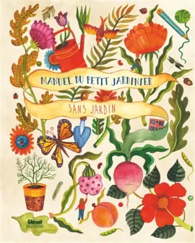 Couverture du produit · Manuel du petit jardinier sans jardin