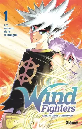 Couverture du produit · Wind Fighters - Tome 01