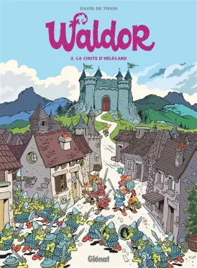 Couverture du produit · Waldor - Tome 02: La Chute d'Hélégard