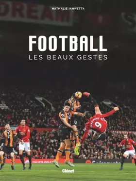 Couverture du produit · Football, les beaux gestes