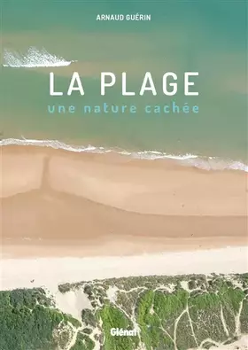 Couverture du produit · La Plage, une nature cachée