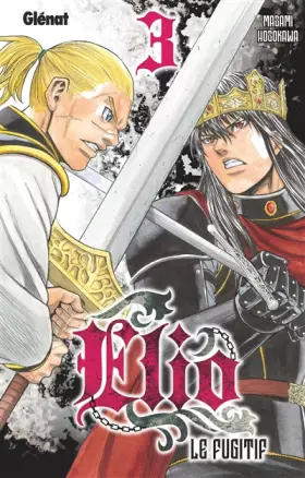 Couverture du produit · Elio le fugitif - Tome 03