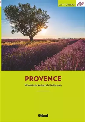 Couverture du produit · Provence: 52 balades du Ventoux à la Méditerranée