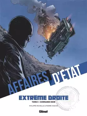 Couverture du produit · Affaires d'Etat - Extrême Droite - Tome 03