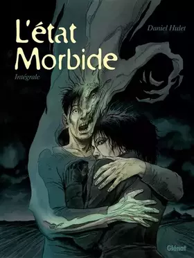 Couverture du produit · L'État morbide - Intégrale