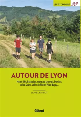 Couverture du produit · Autour de Lyon (3e ed)