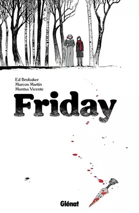 Couverture du produit · Friday - Tome 01