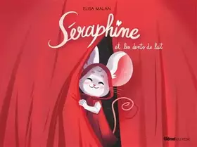 Couverture du produit · Séraphine et les dents de lait