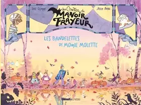 Couverture du produit · Les bandelettes de Momie Molette