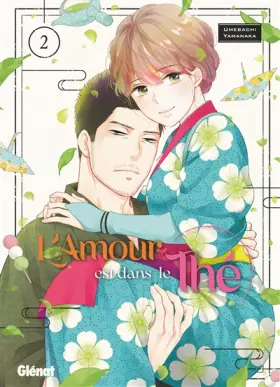 Couverture du produit · L'amour est dans le thé - Tome 02