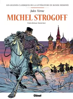 Couverture du produit · Michel Strogoff en BD