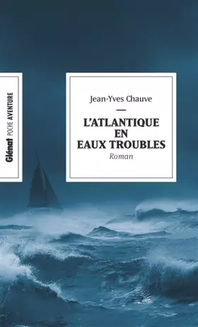 Couverture du produit · L'Atlantique en eaux troubles (poche)