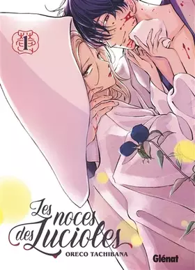 Couverture du produit · Les Noces des lucioles - Tome 01
