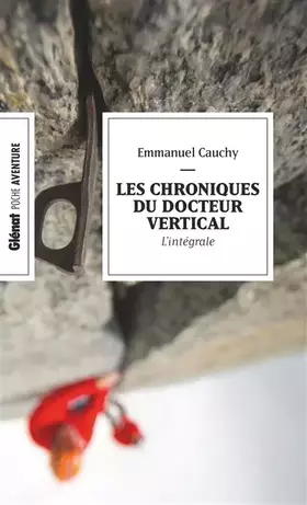 Couverture du produit · Les chroniques du Docteur Vertical (Poche)