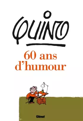 Couverture du produit · Quino - 60 ans d'humour