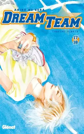 Couverture du produit · Dream Team - Tome 17-18
