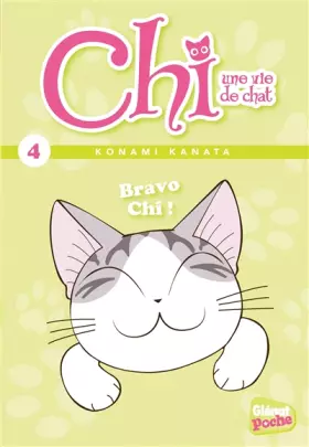 Couverture du produit · Chi - Poche - Tome 04: Bravo, Chi !