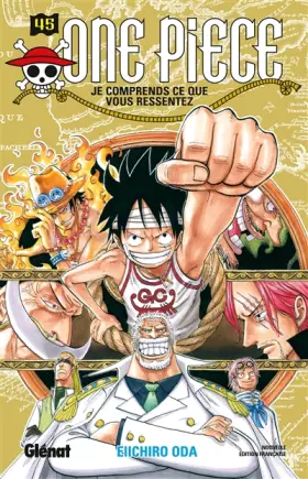 Couverture du produit · One Piece - Édition originale - Tome 45: Je comprends ce que vous ressentez