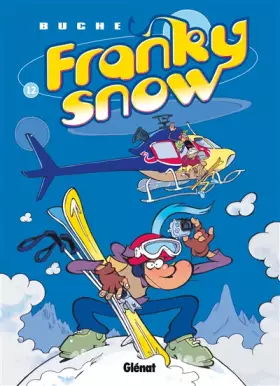 Couverture du produit · Franky Snow - Tome 12: L'effet papillon
